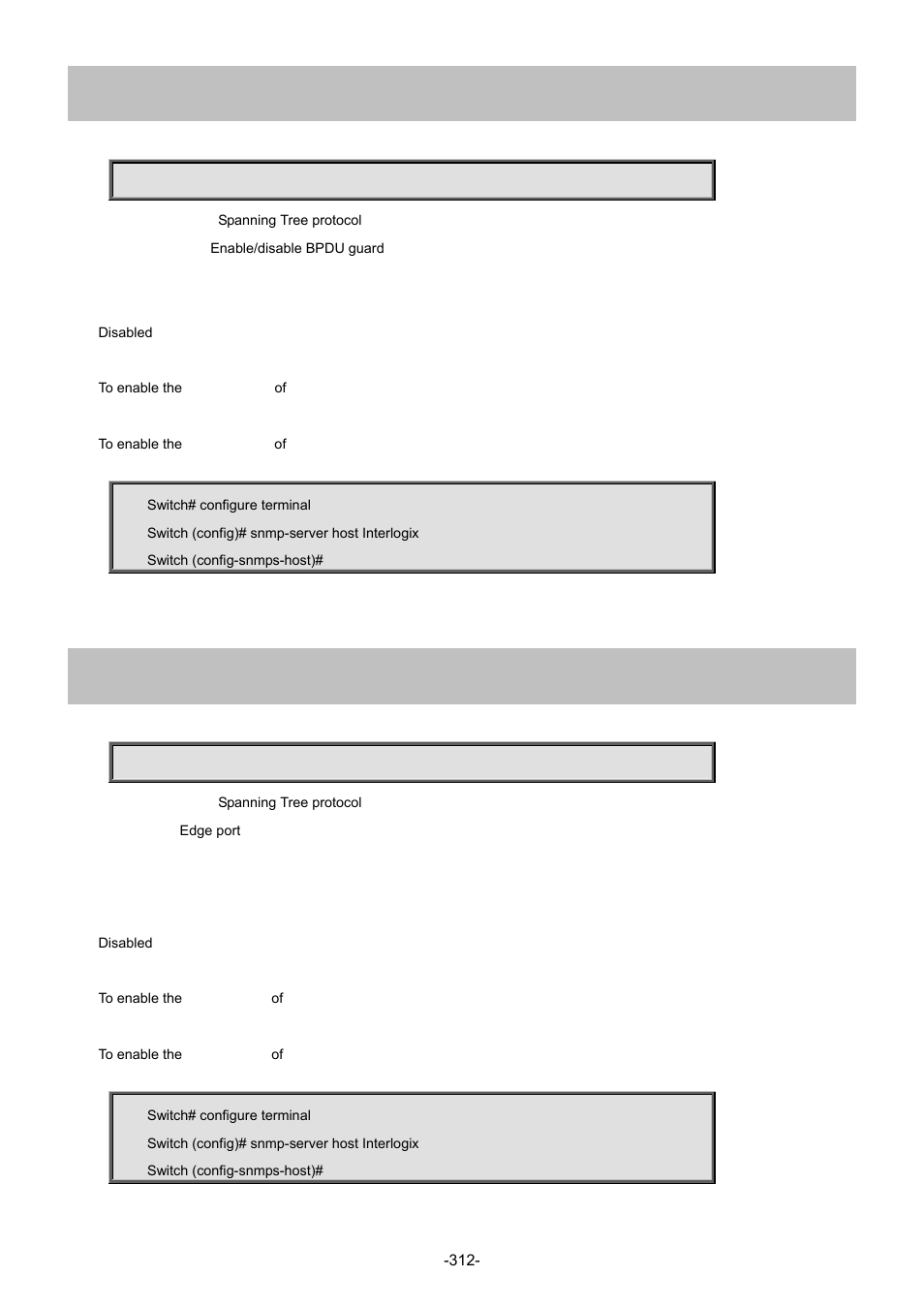 6 spanning-tree bpdu-guard, 7 spanning-tree edge | Interlogix NS4702-24P-4S-4X Command Line Guide User Manual | Page 312 / 434