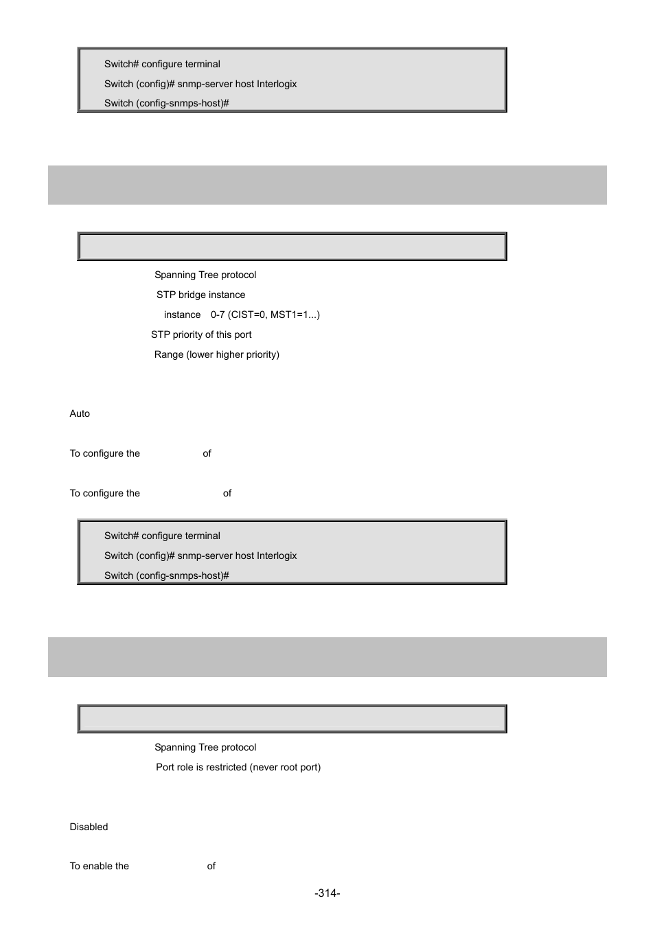 10 spanning-tree mst <instance> port-priority, 11 spanning-tree restricted-role | Interlogix NS4702-24P-4S-4X Command Line Guide User Manual | Page 314 / 434