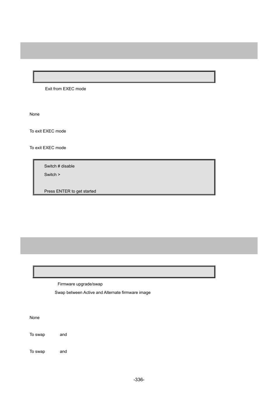 12 exit, 1 exit, 13 firmware | 1 firmware swap | Interlogix NS4702-24P-4S-4X Command Line Guide User Manual | Page 336 / 434