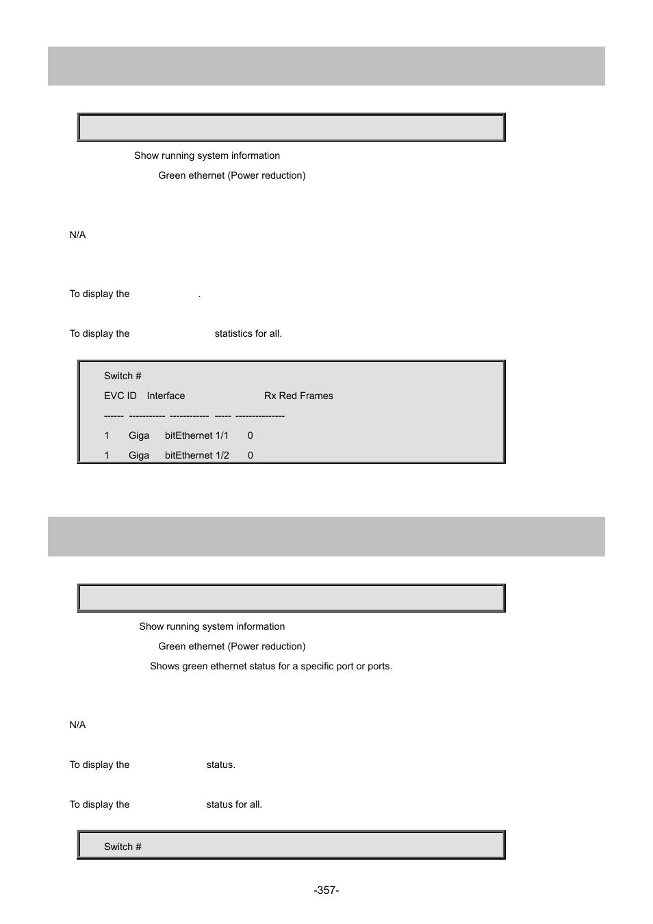 15 show evc statistics, 16 show green-ethernet | Interlogix NS4702-24P-4S-4X Command Line Guide User Manual | Page 357 / 434