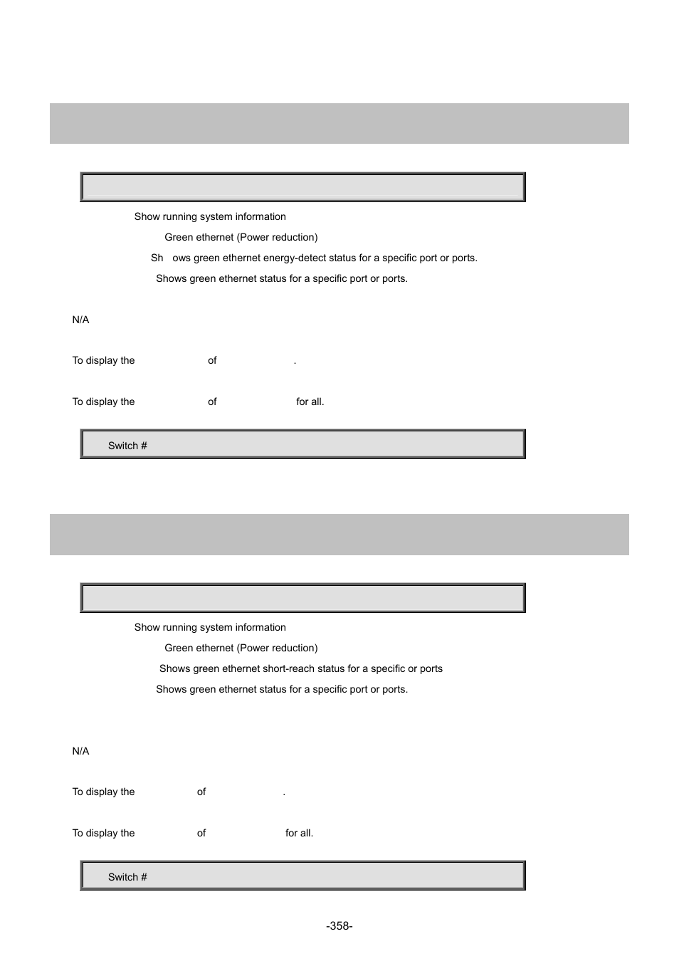 17 show green-ethernet energy-detect, 18 show green-ethernet short-reach | Interlogix NS4702-24P-4S-4X Command Line Guide User Manual | Page 358 / 434