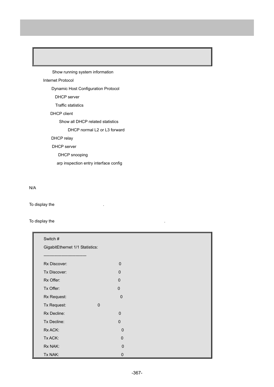 31 show ip dhcp detailed statistics | Interlogix NS4702-24P-4S-4X Command Line Guide User Manual | Page 367 / 434