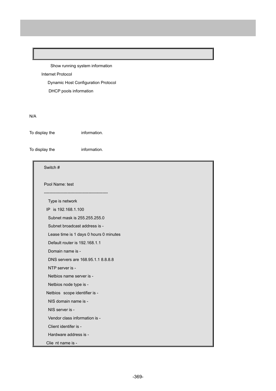 33 show ip dhcp pool | Interlogix NS4702-24P-4S-4X Command Line Guide User Manual | Page 369 / 434