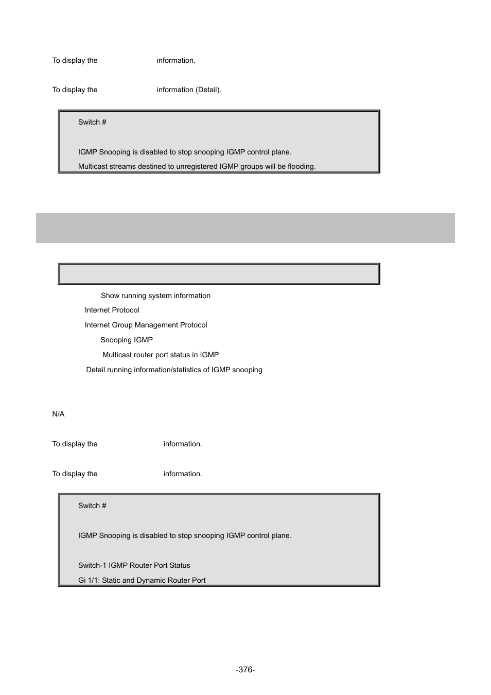 43 show ip igmp snooping mrouter | Interlogix NS4702-24P-4S-4X Command Line Guide User Manual | Page 376 / 434