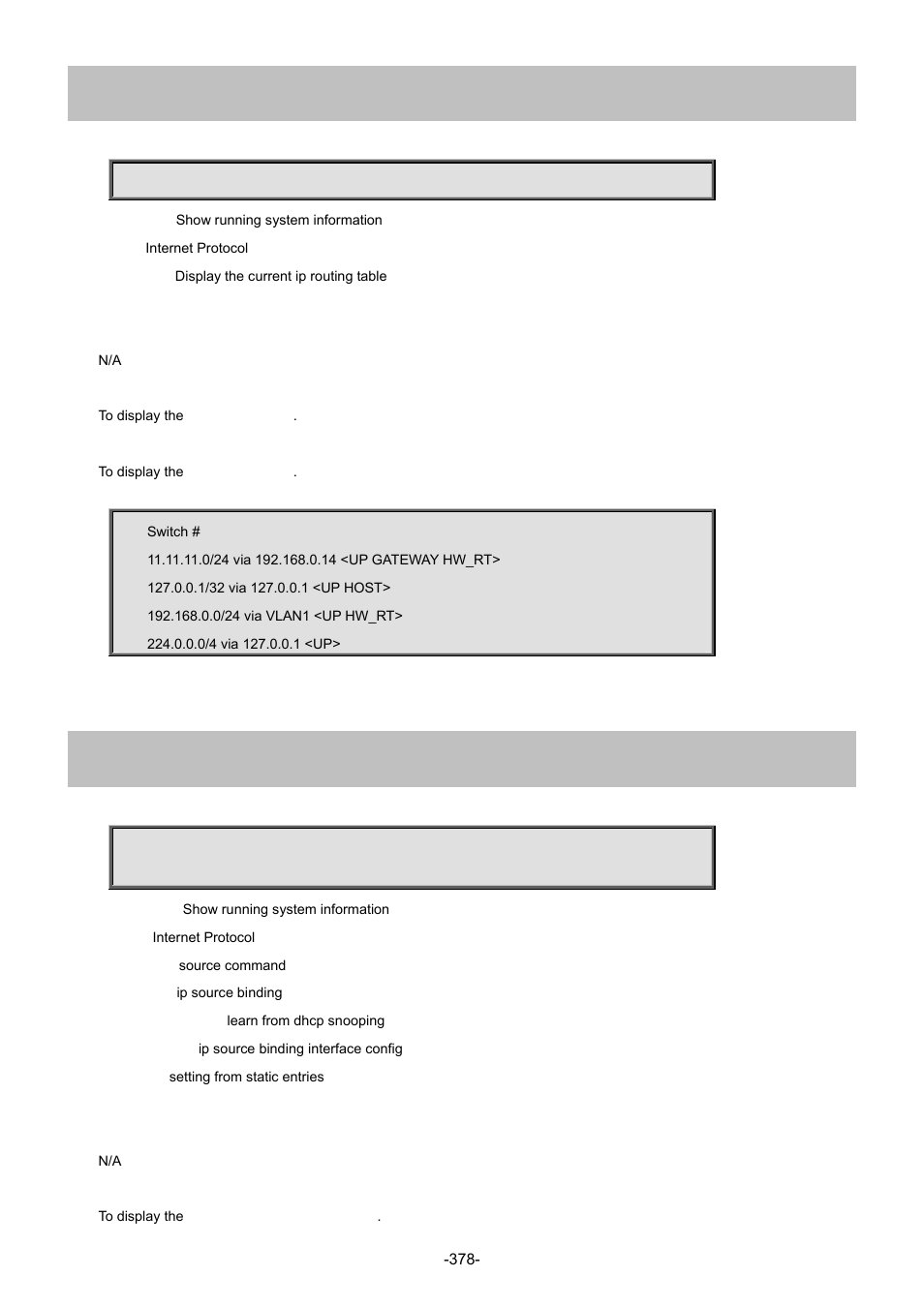 46 show ip route, 47 show ip source binding | Interlogix NS4702-24P-4S-4X Command Line Guide User Manual | Page 378 / 434