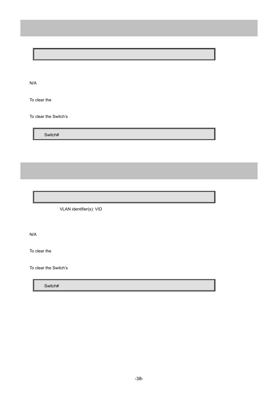 19 clear ip igmp snooping statistics, 20 clear ip igmp snooping vlan | Interlogix NS4702-24P-4S-4X Command Line Guide User Manual | Page 38 / 434