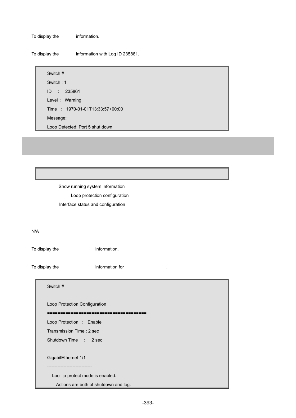 66 show loop-protect | Interlogix NS4702-24P-4S-4X Command Line Guide User Manual | Page 393 / 434