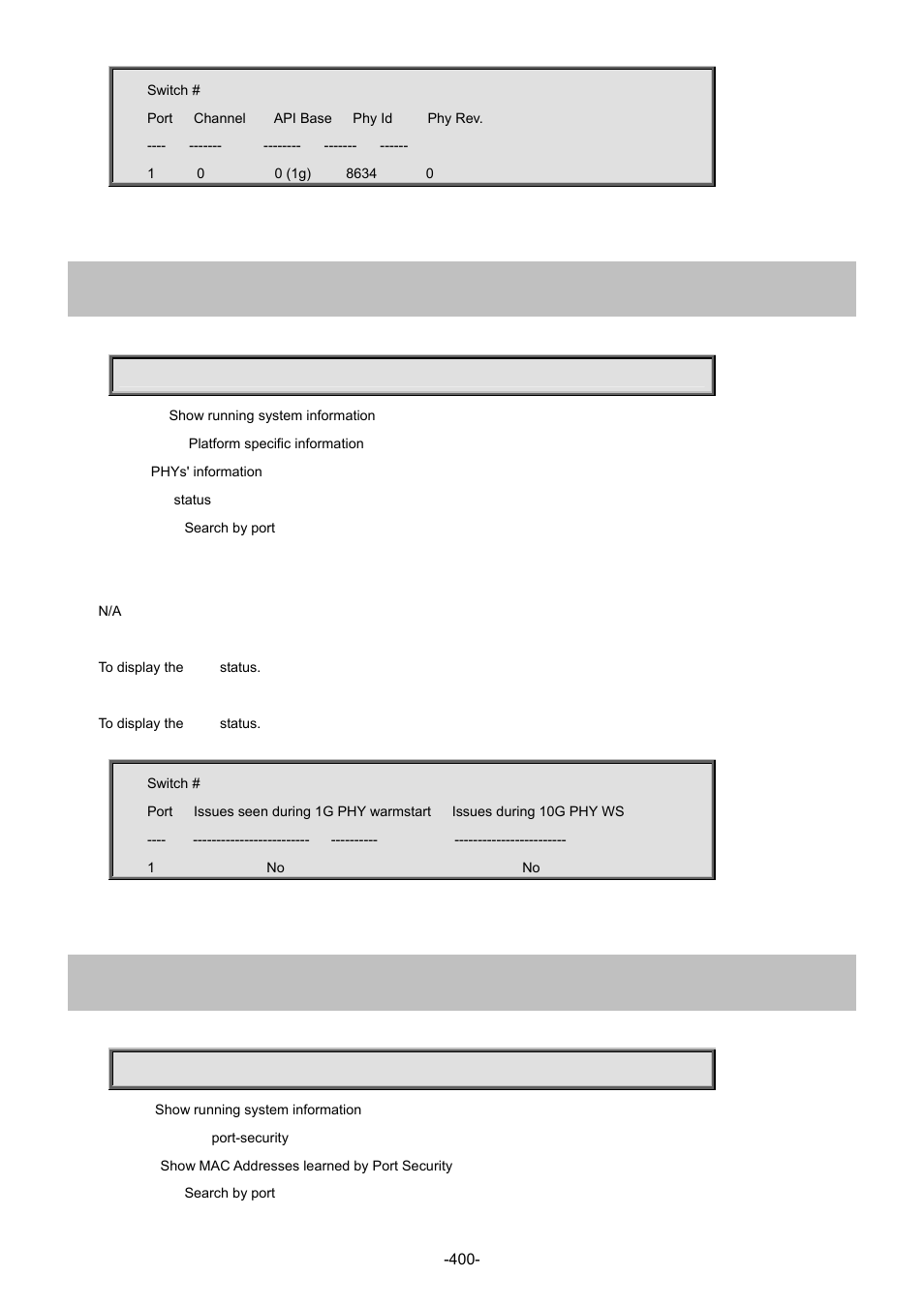 75 show platform phy status, 76 show port-security port | Interlogix NS4702-24P-4S-4X Command Line Guide User Manual | Page 400 / 434
