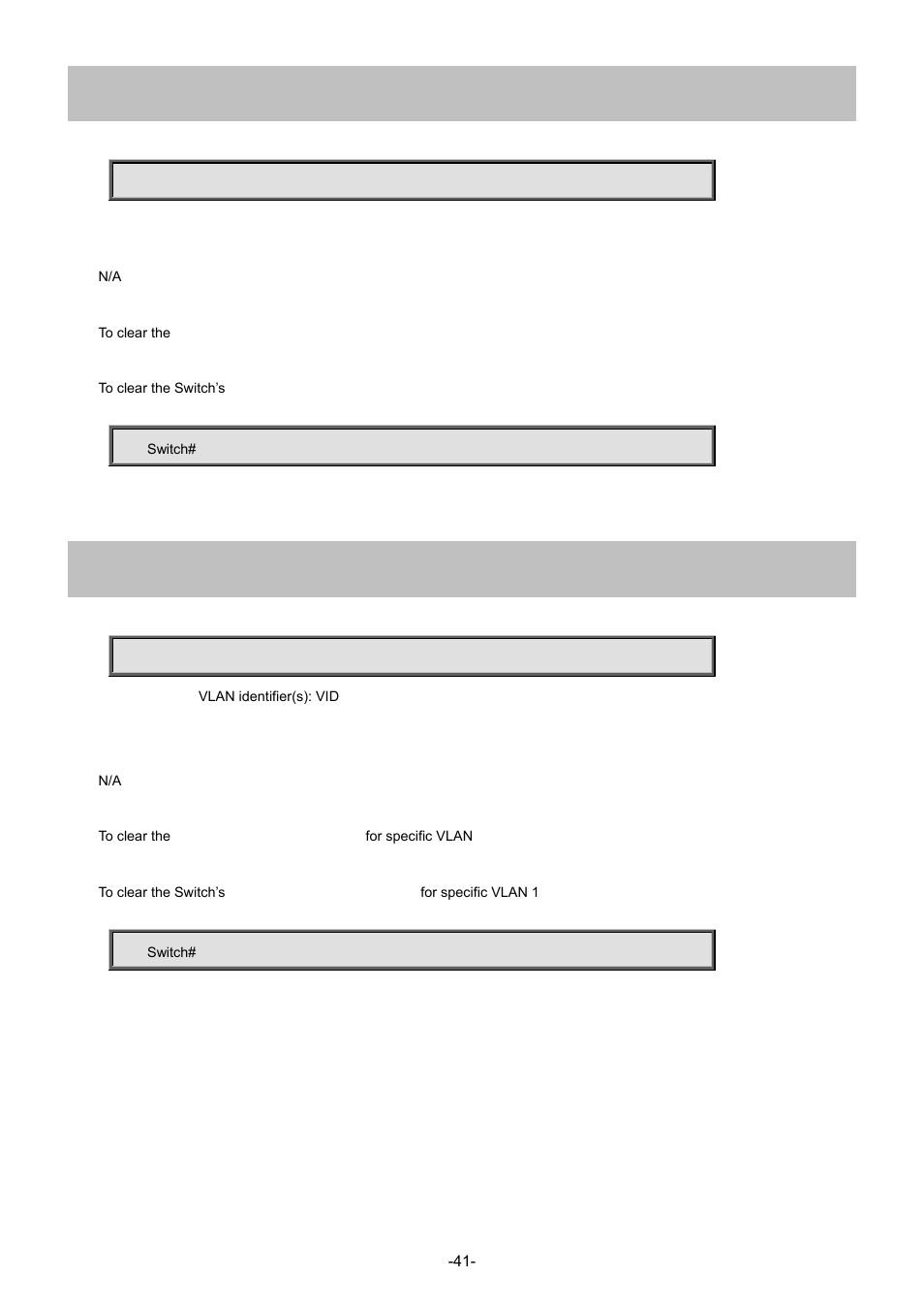 25 clear ipv6 mld snooping statistics, 26 clear ipv6 mld snooping vlan | Interlogix NS4702-24P-4S-4X Command Line Guide User Manual | Page 41 / 434