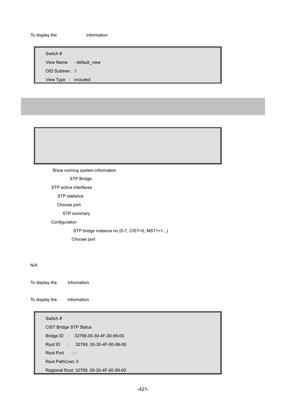 97 show spanning-tree | Interlogix NS4702-24P-4S-4X Command Line Guide User Manual | Page 421 / 434