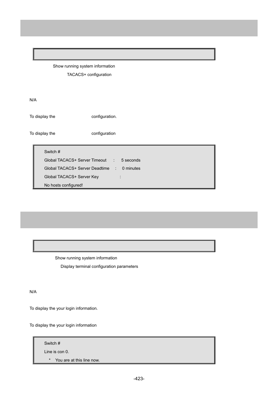 99 show tacacs-server, 100 show terminal | Interlogix NS4702-24P-4S-4X Command Line Guide User Manual | Page 423 / 434
