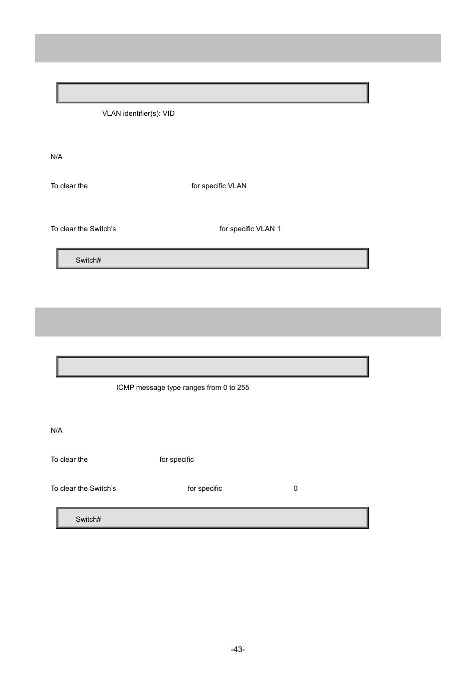 29 clear ipv6 statistics icmp interface vlan, 30 clear ipv6 statistics system icmp icmp-msg | Interlogix NS4702-24P-4S-4X Command Line Guide User Manual | Page 43 / 434