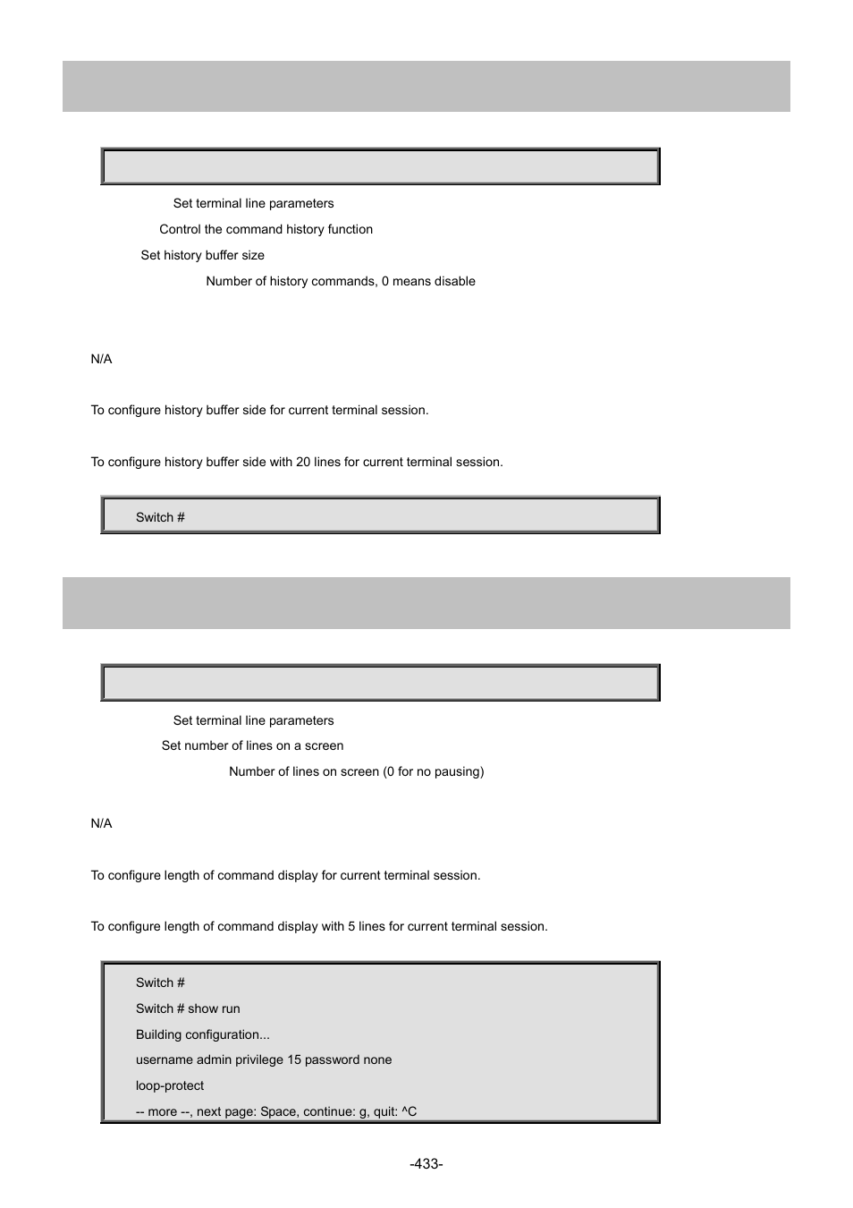 3 terminal history size, 4 terminal length | Interlogix NS4702-24P-4S-4X Command Line Guide User Manual | Page 433 / 434