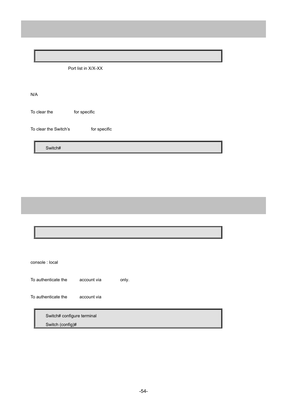 55 clear statistics 10gigabitethernet, 2 configure terminal, 1 aaa authentication login console local | Interlogix NS4702-24P-4S-4X Command Line Guide User Manual | Page 54 / 434