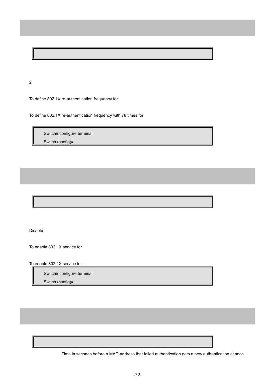 32 dot1x max-reauth-req, 33 dot1x system-auth-control, 34 dot1x timeout quiet-period | Interlogix NS4702-24P-4S-4X Command Line Guide User Manual | Page 72 / 434