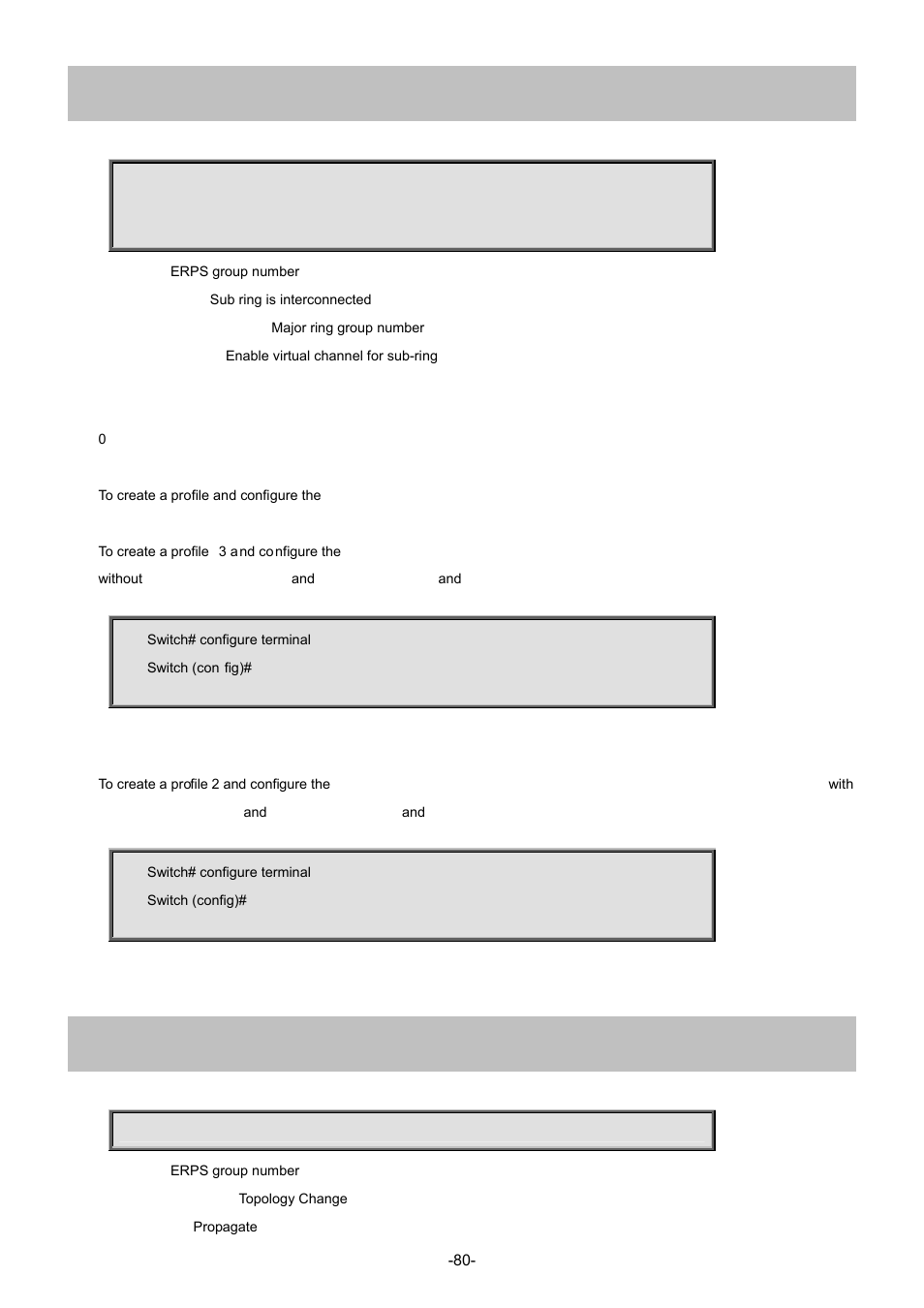 47 erps <1-64> sub, 48 erps <1-64> topology-change propagate | Interlogix NS4702-24P-4S-4X Command Line Guide User Manual | Page 80 / 434