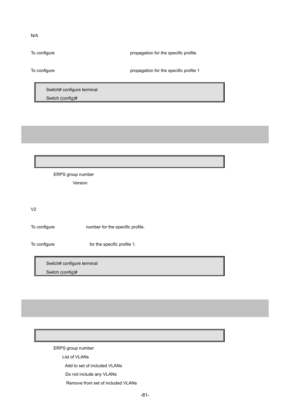 49 erps <1-64> topology-change propagate, 50 erps <1-64> vlan | Interlogix NS4702-24P-4S-4X Command Line Guide User Manual | Page 81 / 434