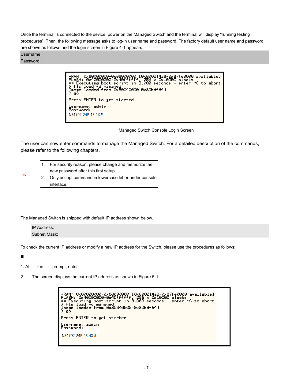Logon to console, Configuring ip address | Interlogix NS4702-24P-4S-4X Quick Start User Manual | Page 7 / 16