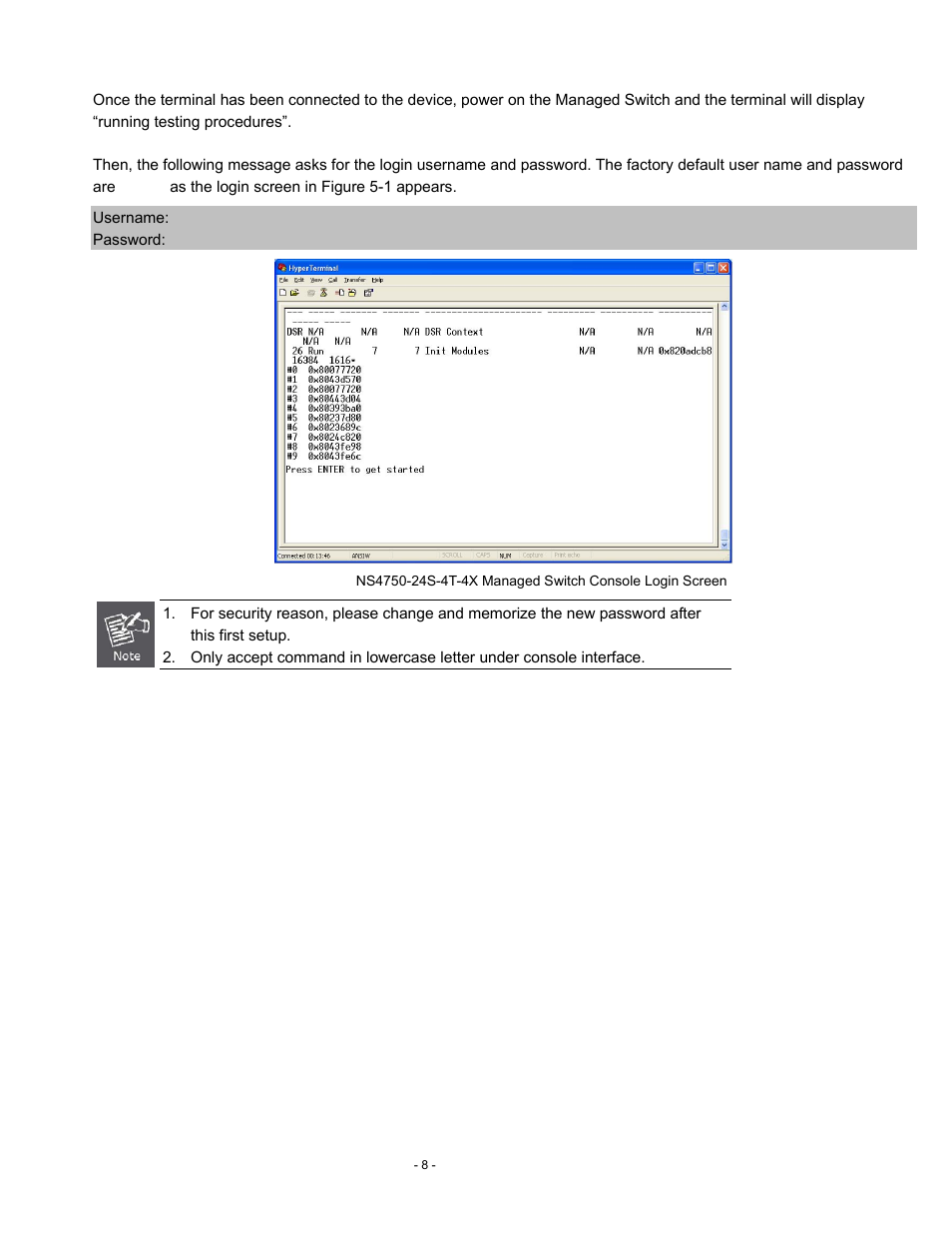 Logon to the console | Interlogix NS4750-24S-4T-4X Quick Start User Manual | Page 8 / 15