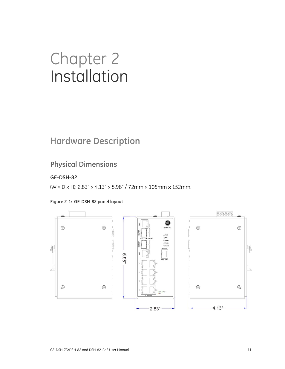 Hardware description, Physical dimensions, Ge-dsh-82 | Chapter 2 installation | Interlogix GE-DSH-73 Series User Manual User Manual | Page 15 / 179