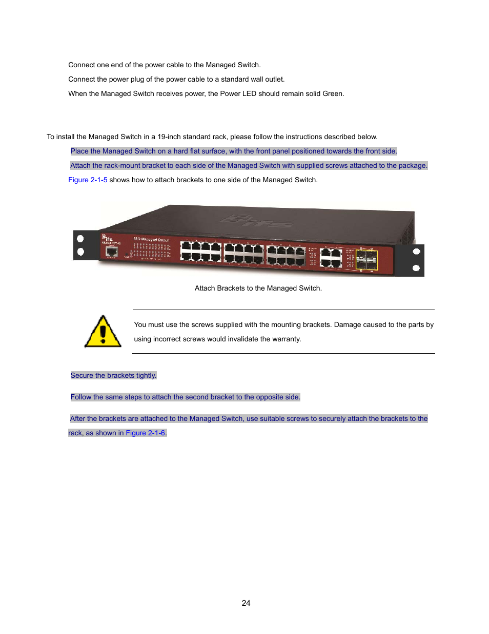 2 rack mounting | Interlogix NS3500-28T-4S User Manual User Manual | Page 24 / 363