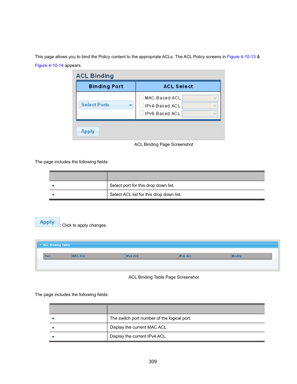 7 acl binding | Interlogix NS3500-28T-4S User Manual User Manual | Page 309 / 363