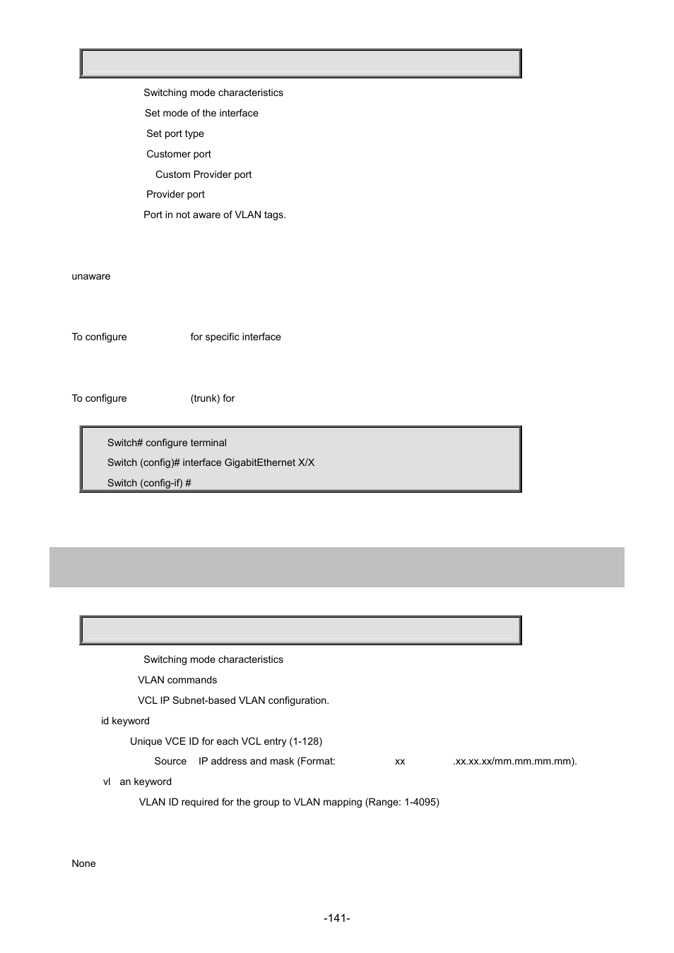 127 switchport vlan ip-subnet | Interlogix NS3702-24P-4S Command Line Guide User Manual | Page 141 / 405