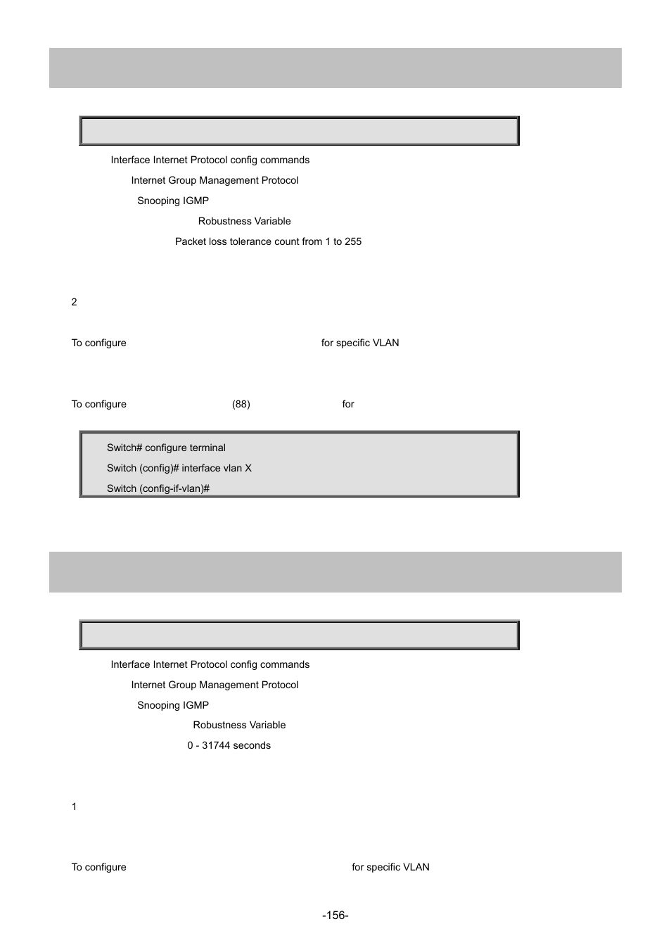 16 ip igmp snooping robustness-variable, 17 ip igmp snooping unsolicited-report-interval | Interlogix NS3702-24P-4S Command Line Guide User Manual | Page 156 / 405