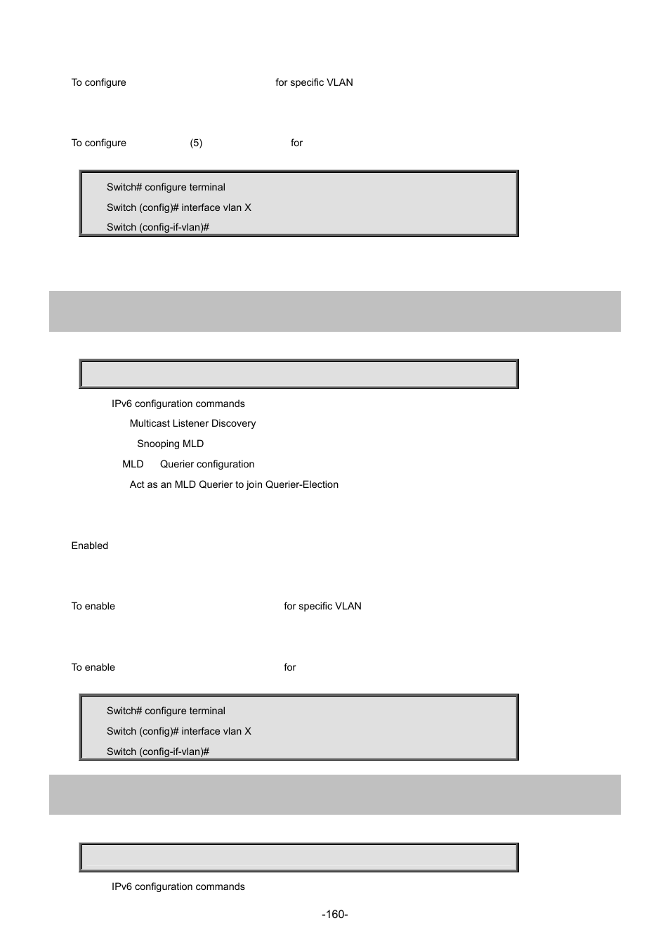23 ipv6 mld snooping querier election, 24 ipv6 mld snooping query-interval | Interlogix NS3702-24P-4S Command Line Guide User Manual | Page 160 / 405