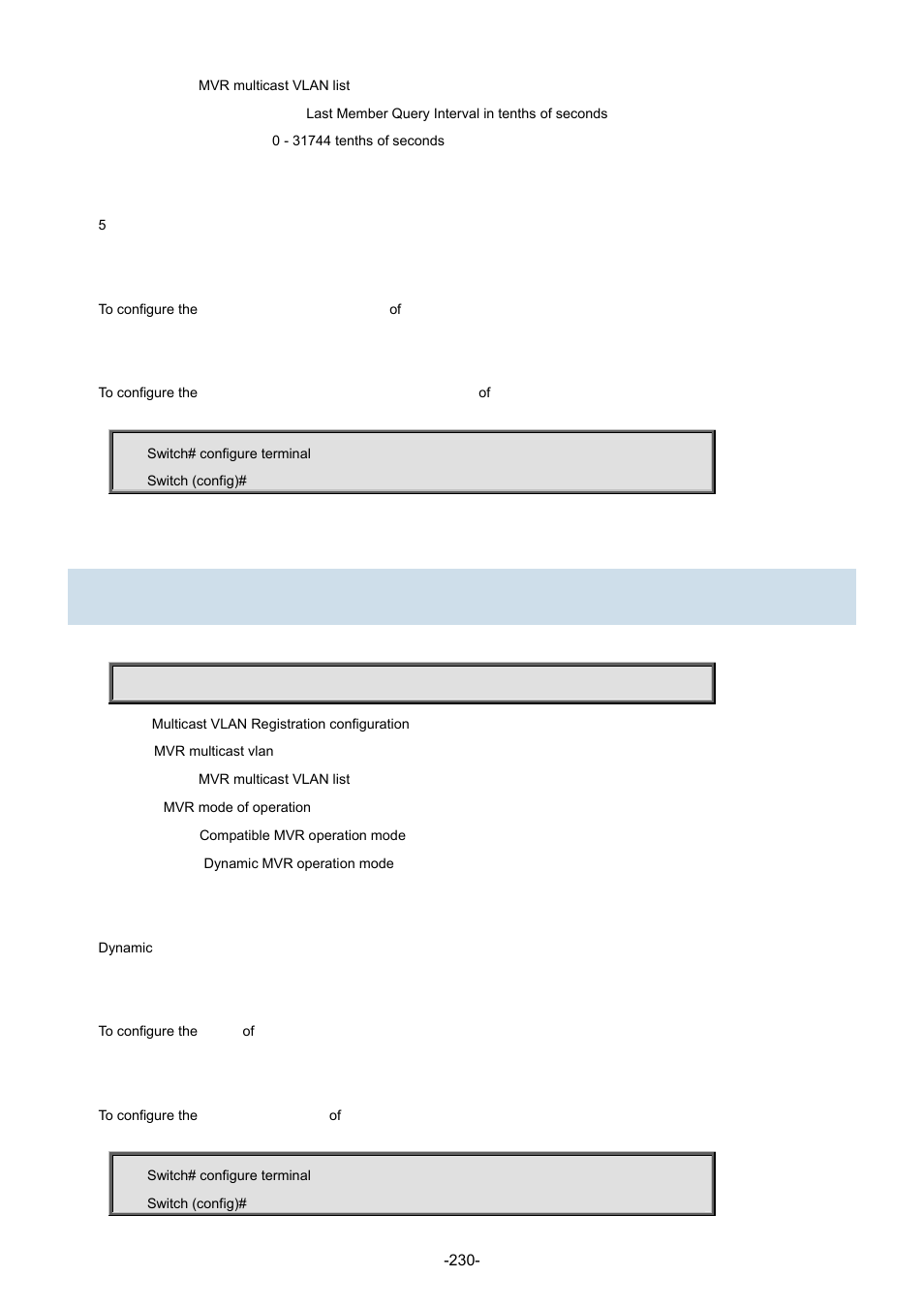 121 mvr vlan <vlan_list> mode | Interlogix NS3702-24P-4S Command Line Guide User Manual | Page 230 / 405