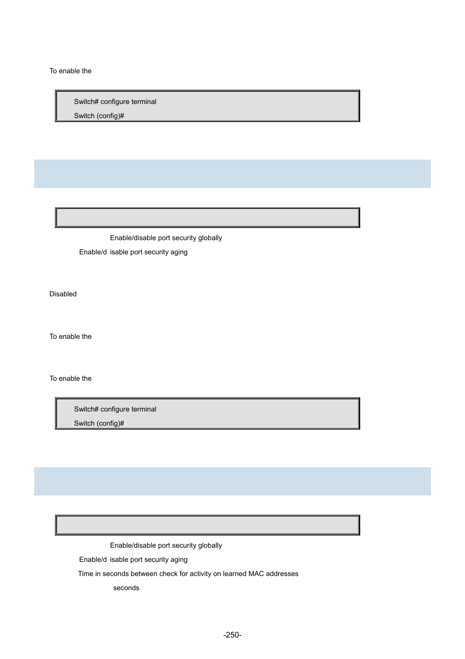 147 port-security aging, 148 port-security aging time | Interlogix NS3702-24P-4S Command Line Guide User Manual | Page 250 / 405