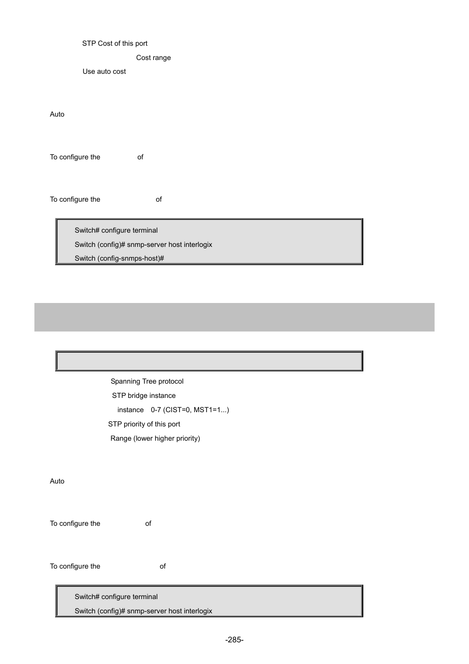 10 spanning-tree mst <instance> port-priority | Interlogix NS3702-24P-4S Command Line Guide User Manual | Page 285 / 405