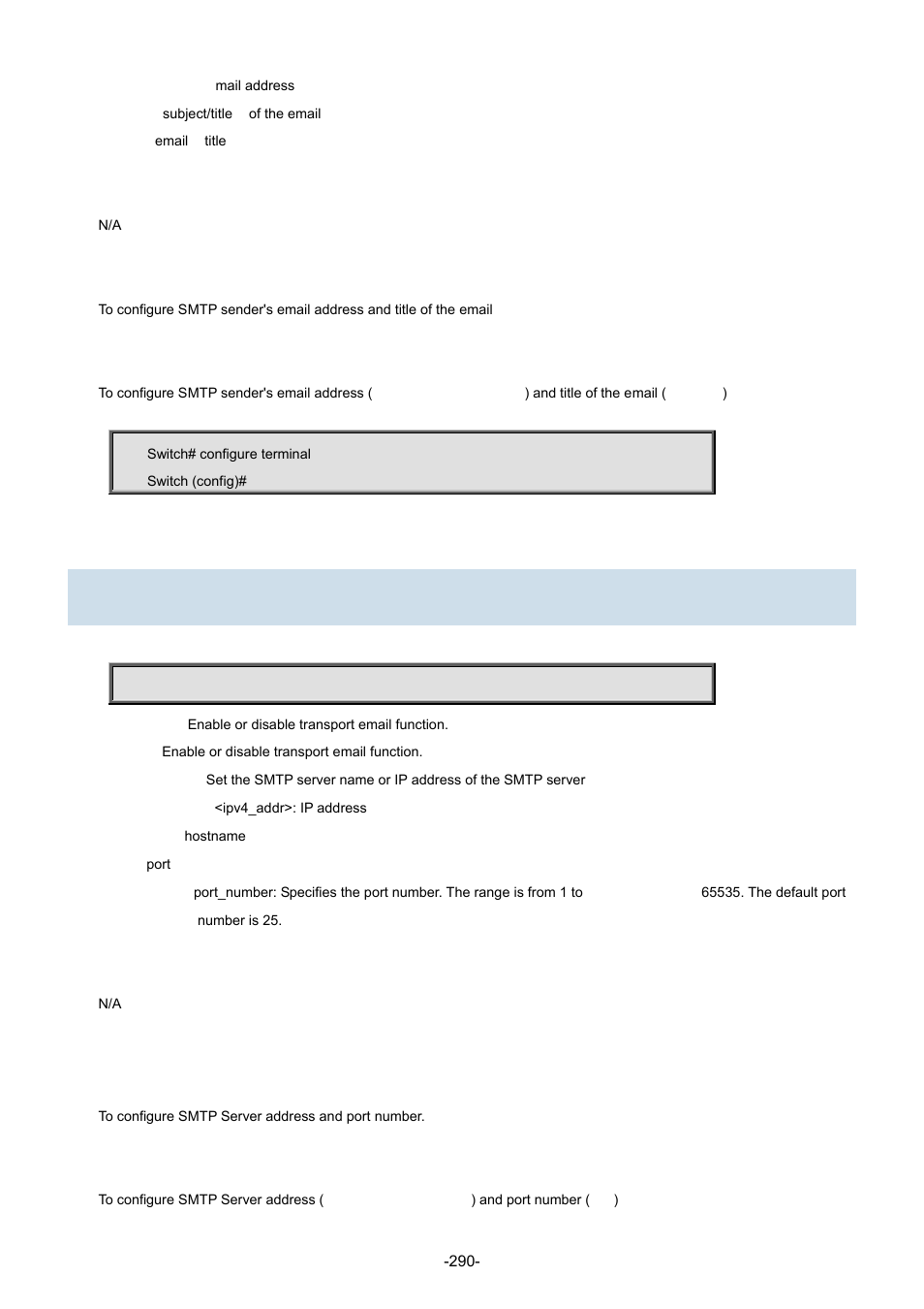 182 transport email smtp-server | Interlogix NS3702-24P-4S Command Line Guide User Manual | Page 290 / 405