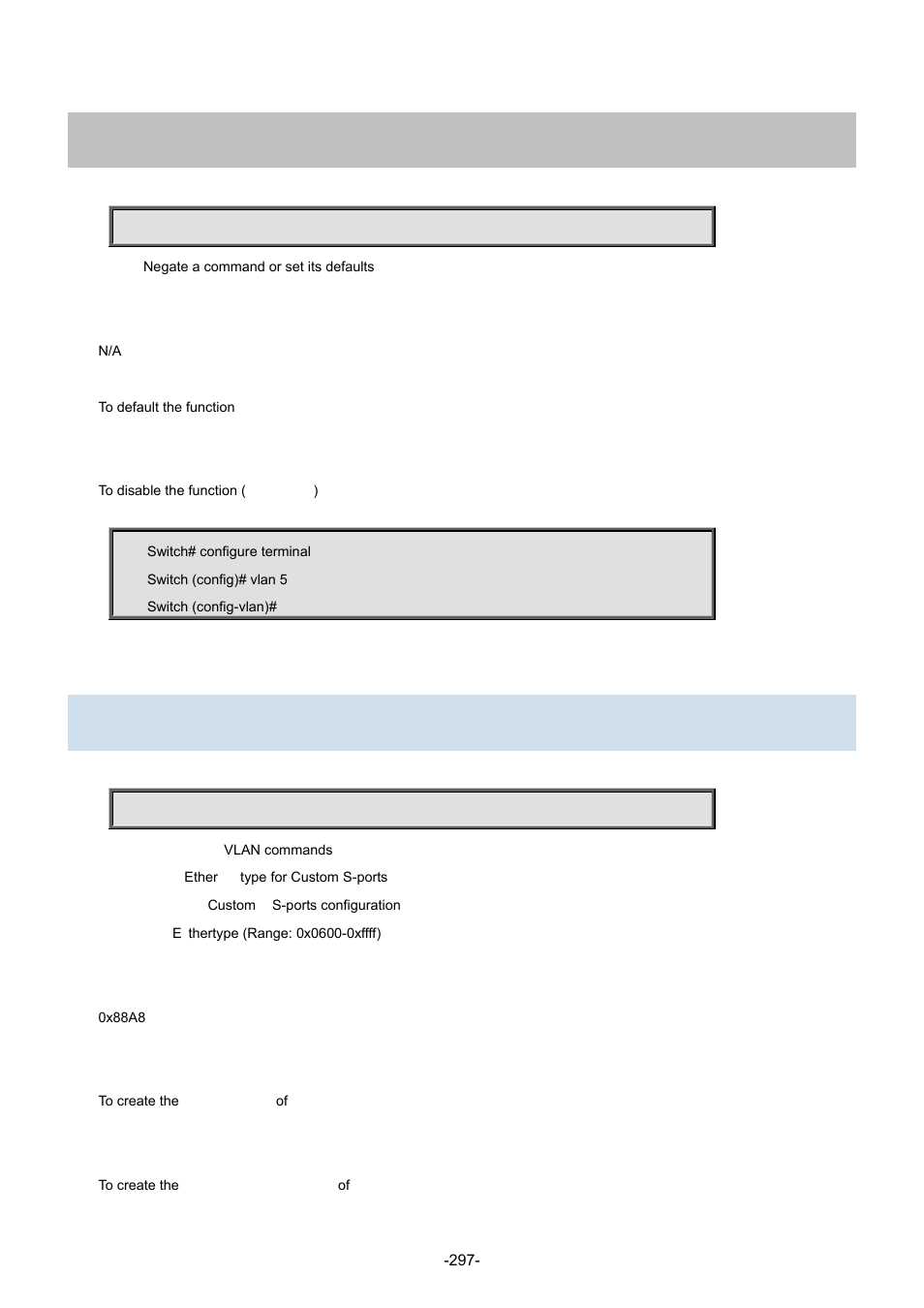 189 vlan ethertype s-custom-port, 5 no | Interlogix NS3702-24P-4S Command Line Guide User Manual | Page 297 / 405