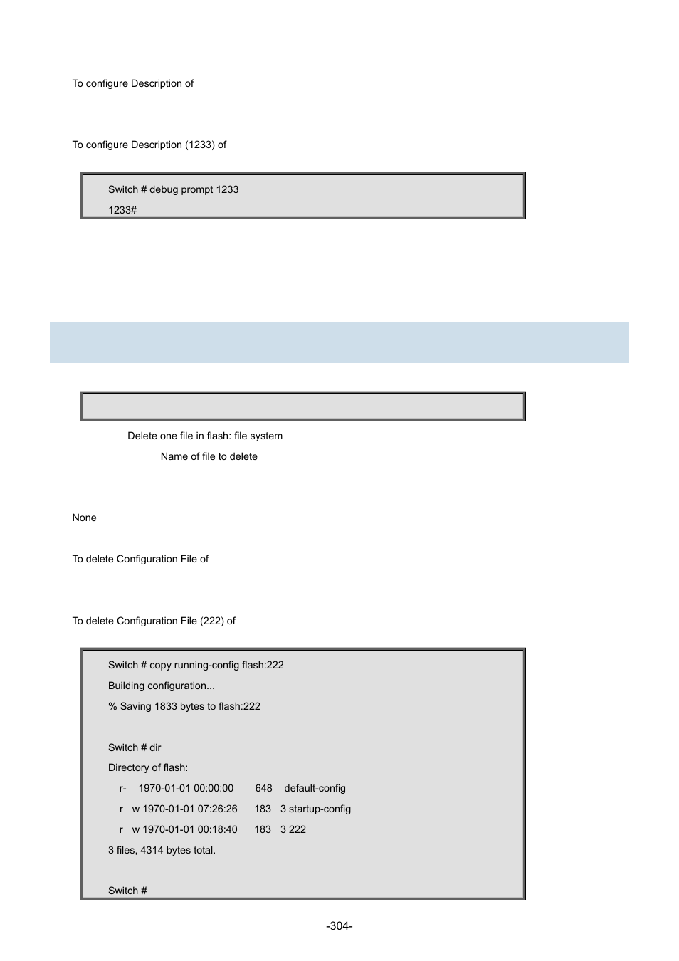 5 delete, 1 delete, 5 delete 4.5.1 delete | Interlogix NS3702-24P-4S Command Line Guide User Manual | Page 304 / 405