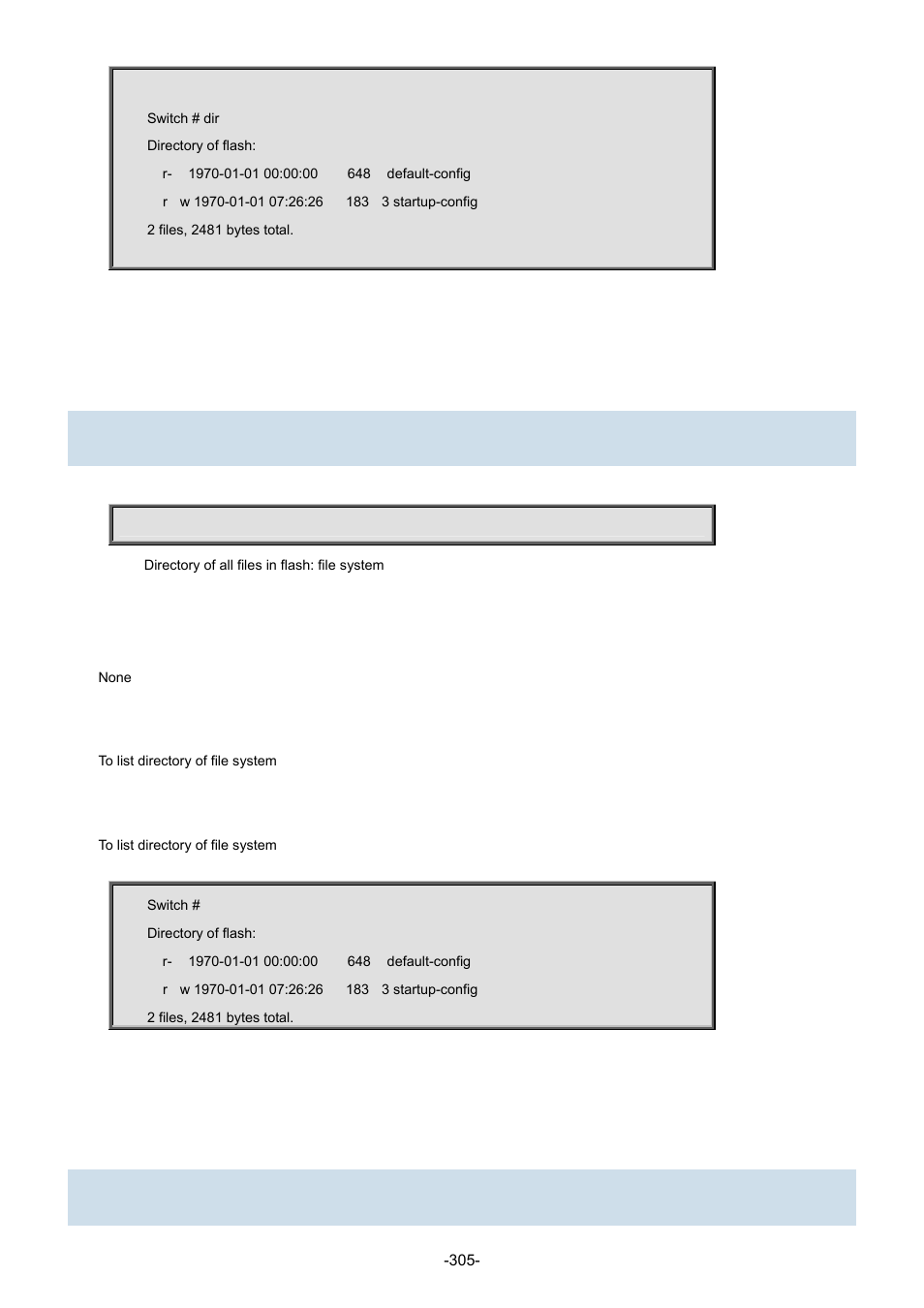 6 dir, 1 dir, 7 disable | 1 disable, 6 dir 4.6.1 dir, 7 disable 4.7.1 disable | Interlogix NS3702-24P-4S Command Line Guide User Manual | Page 305 / 405