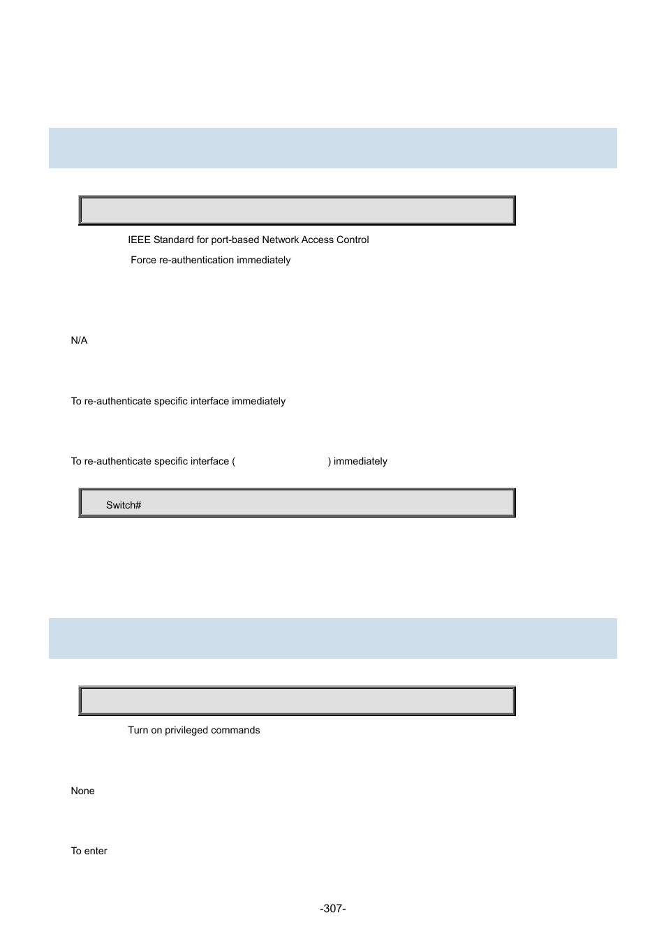 9 dot1x, 1 dot1x initialize, 10 enable | 1 enable | Interlogix NS3702-24P-4S Command Line Guide User Manual | Page 307 / 405