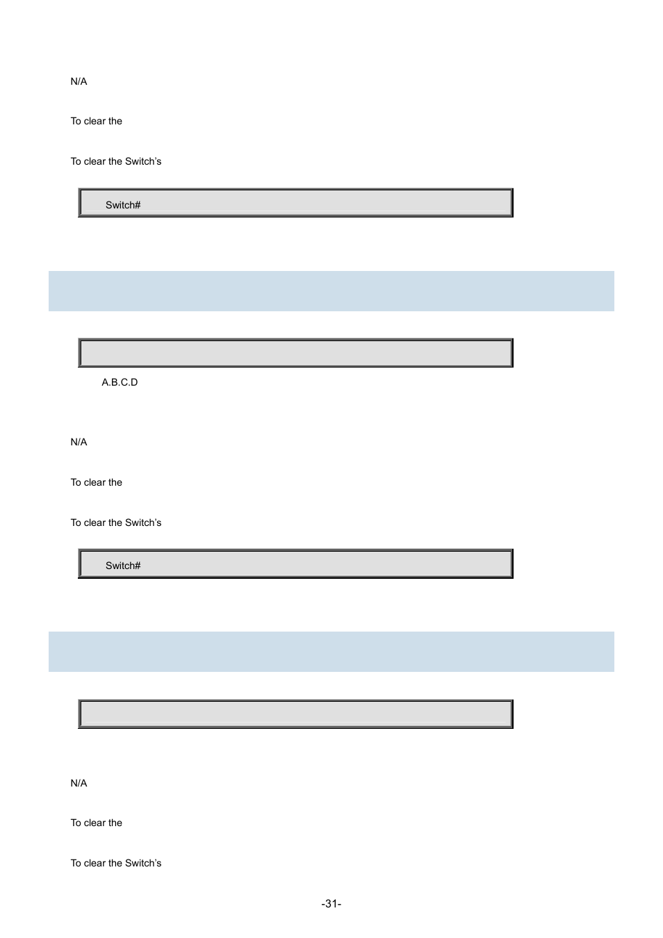 11 clear ip dhcp server binding, 12 clear ip dhcp server binding automatic | Interlogix NS3702-24P-4S Command Line Guide User Manual | Page 31 / 405