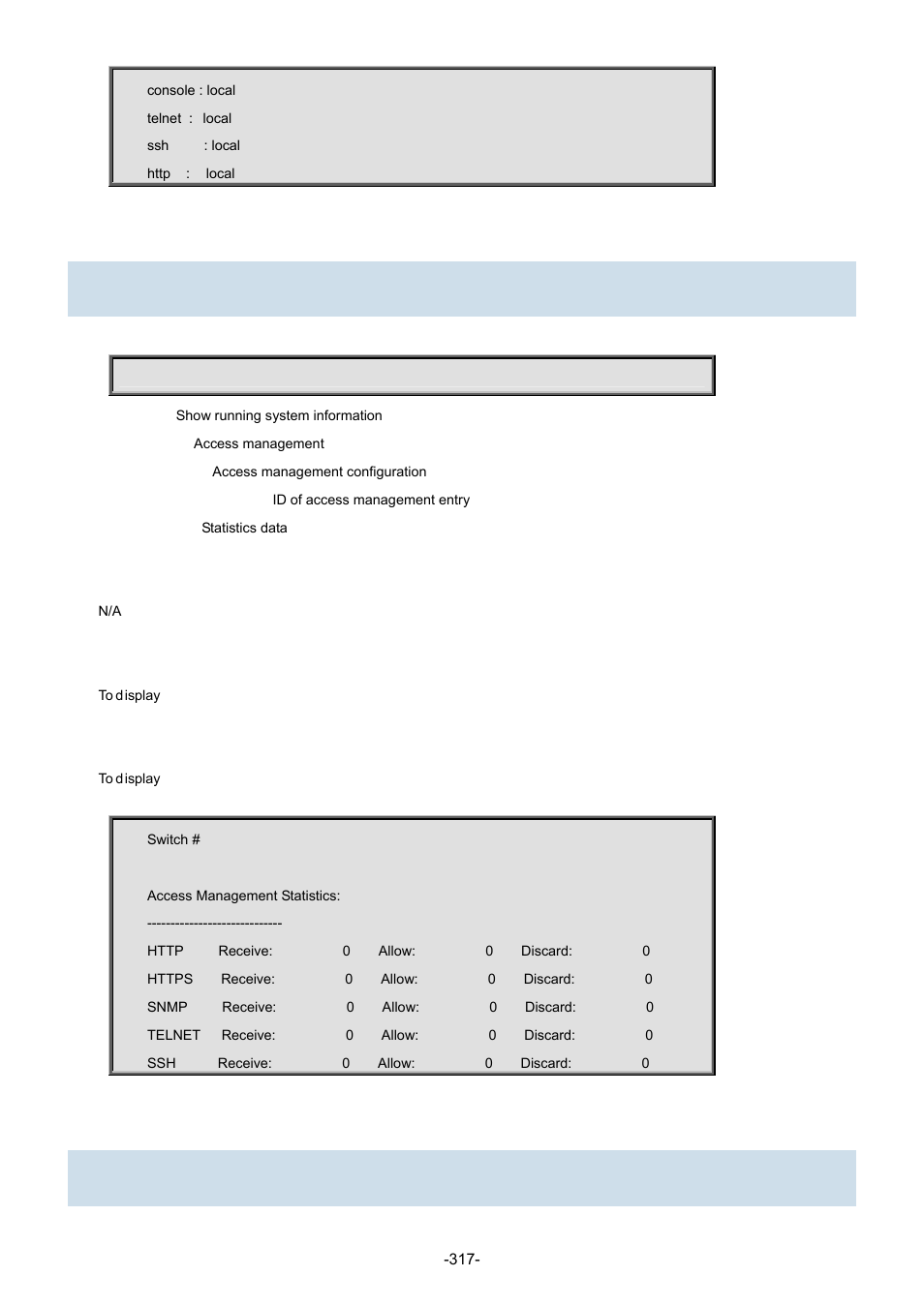 2 show access management, 3 show access-list | Interlogix NS3702-24P-4S Command Line Guide User Manual | Page 317 / 405