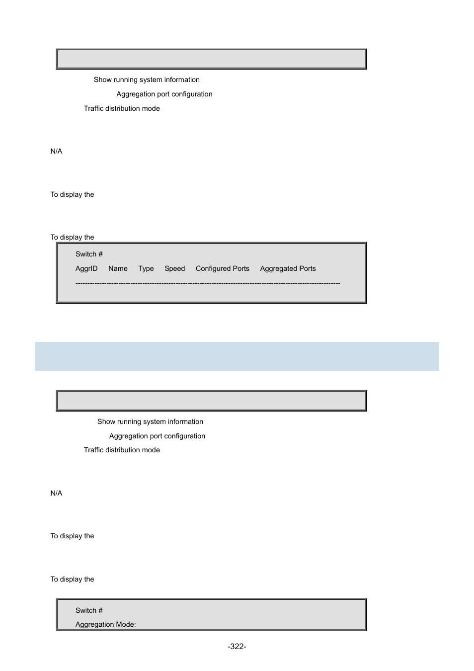 7 show aggregation mode | Interlogix NS3702-24P-4S Command Line Guide User Manual | Page 322 / 405