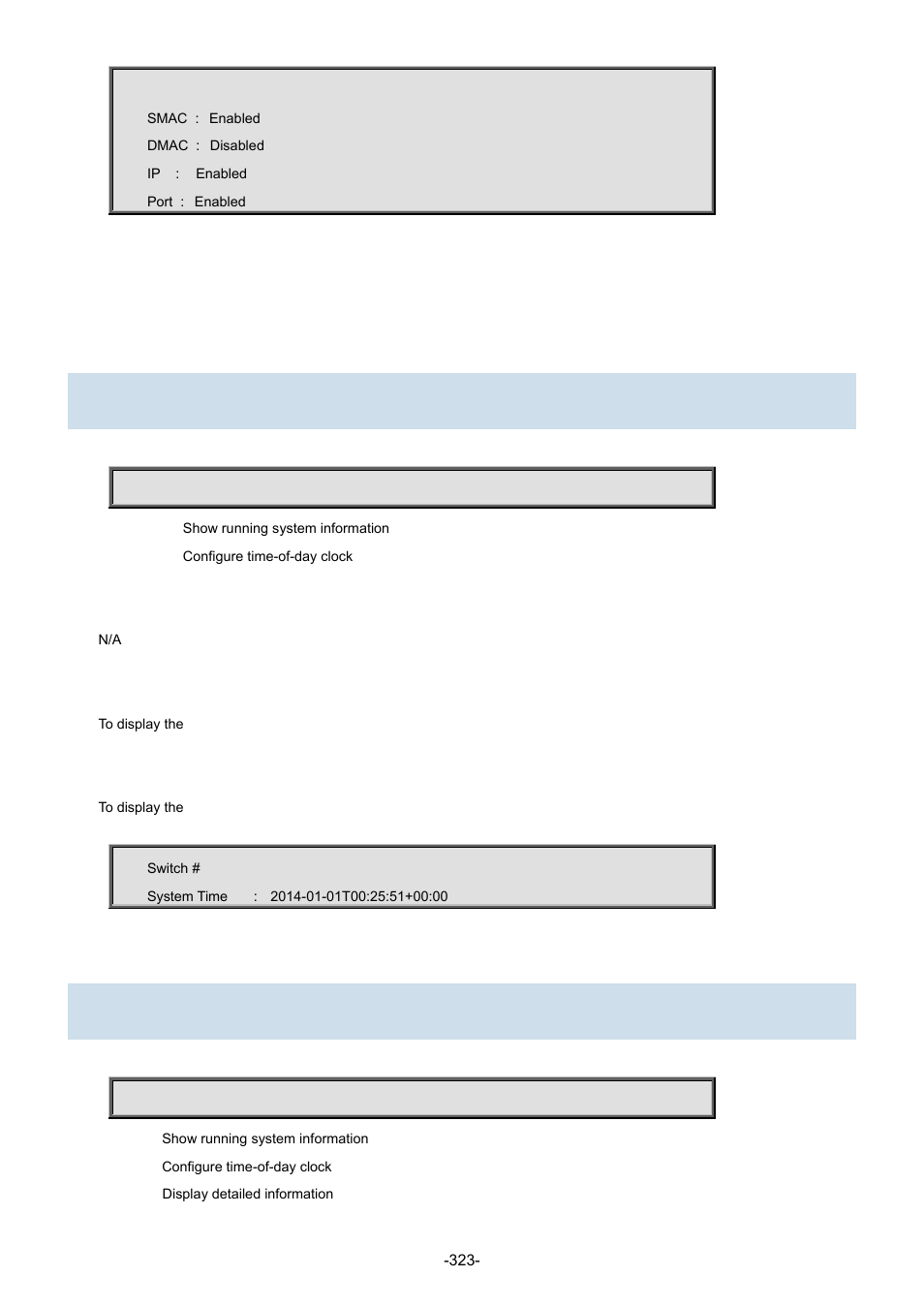8 show clock, 9 show clock detail | Interlogix NS3702-24P-4S Command Line Guide User Manual | Page 323 / 405