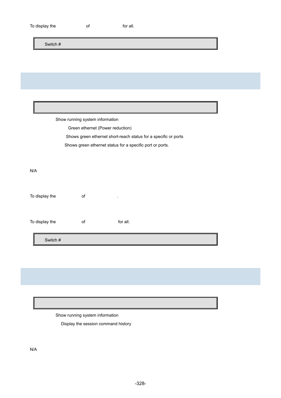 14 show green-ethernet short-reach, 15 show history | Interlogix NS3702-24P-4S Command Line Guide User Manual | Page 328 / 405