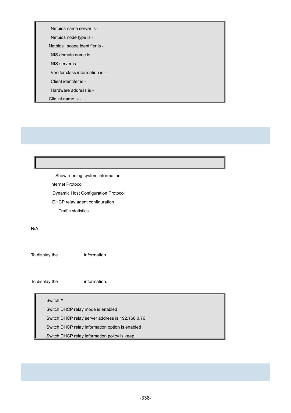 27 show ip dhcp relay, 28 show ip dhcp server | Interlogix NS3702-24P-4S Command Line Guide User Manual | Page 338 / 405