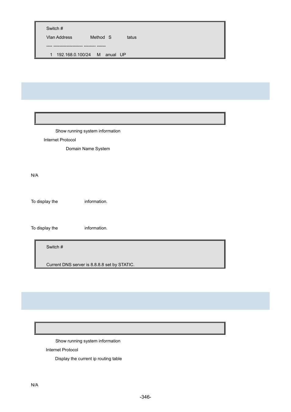 38 show ip name-server, 39 show ip route | Interlogix NS3702-24P-4S Command Line Guide User Manual | Page 346 / 405