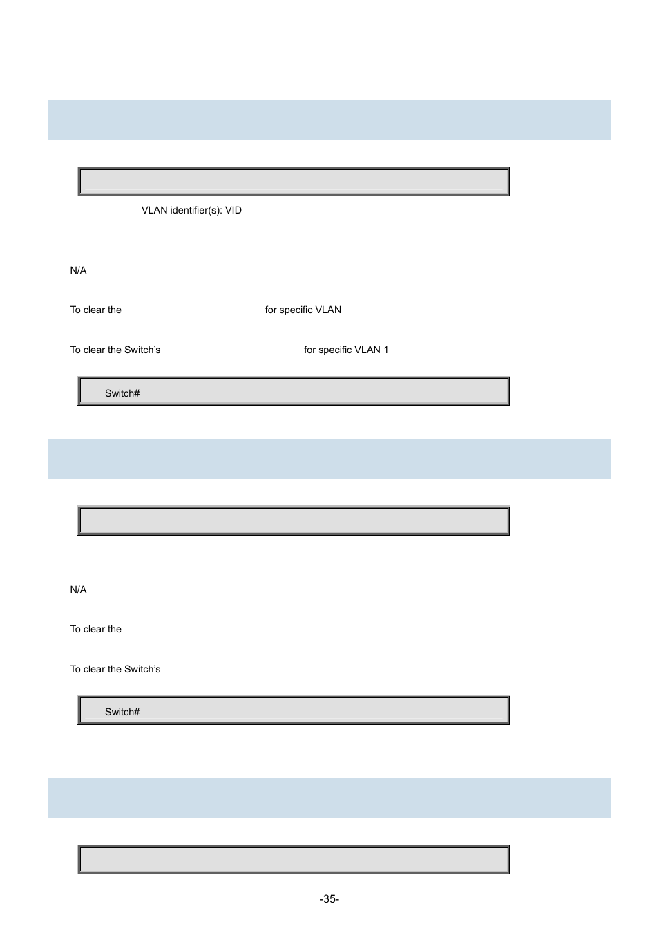 20 clear ip statistics system icmp interface vlan, 21 clear ipv6 mld snooping statistics, 22 clear ipv6 mld snooping vlan | Interlogix NS3702-24P-4S Command Line Guide User Manual | Page 35 / 405