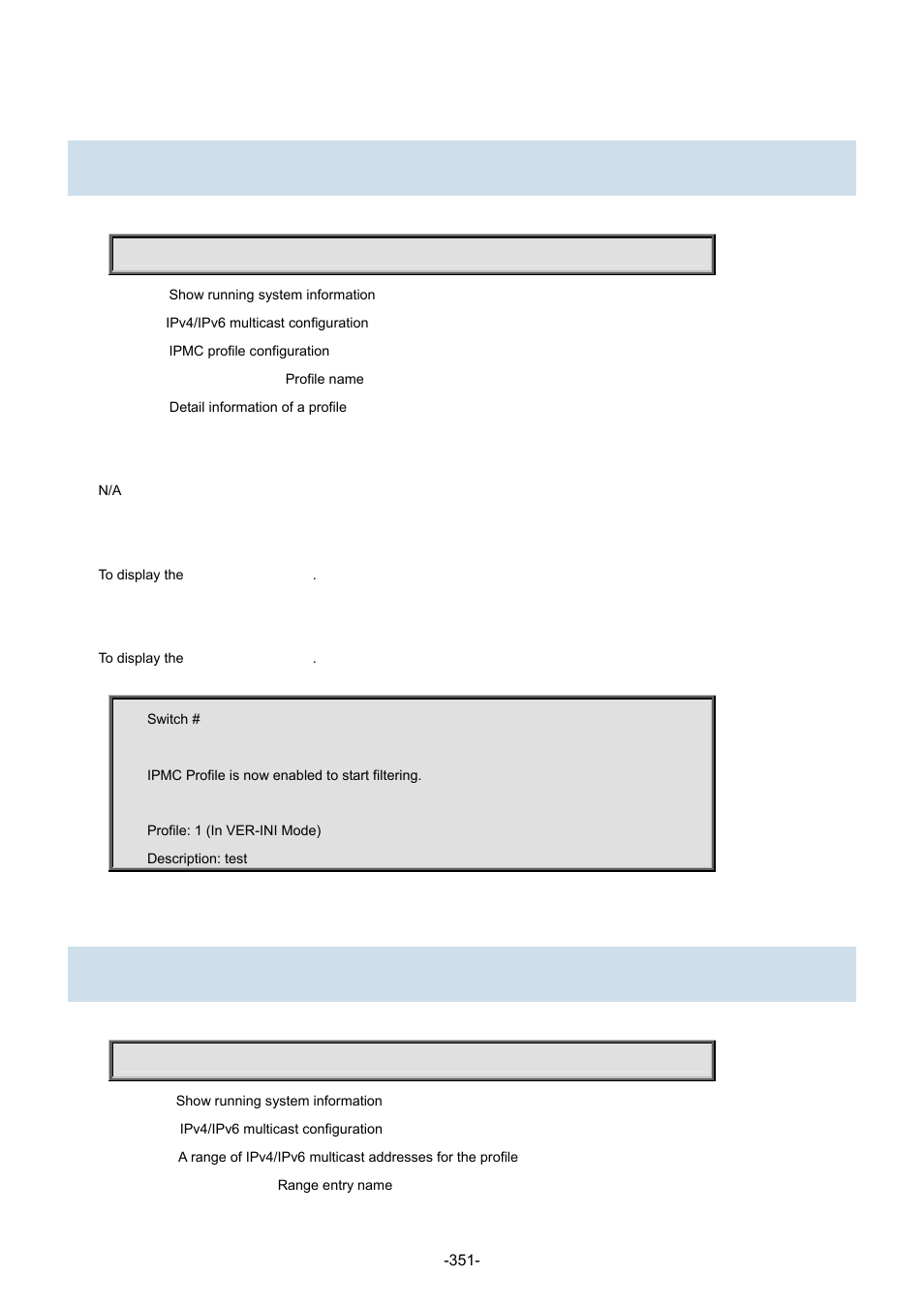 44 show ipmc profile, 45 show ipmc range | Interlogix NS3702-24P-4S Command Line Guide User Manual | Page 351 / 405