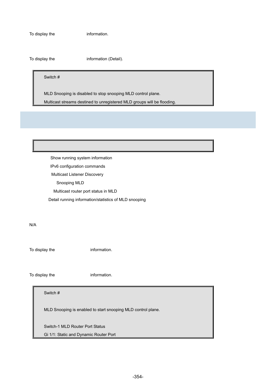 48 show ipv6 mld snooping mrouter | Interlogix NS3702-24P-4S Command Line Guide User Manual | Page 354 / 405