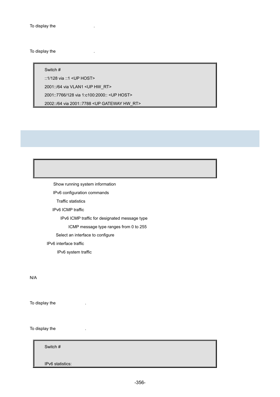 51 show ipv6 statistics | Interlogix NS3702-24P-4S Command Line Guide User Manual | Page 356 / 405