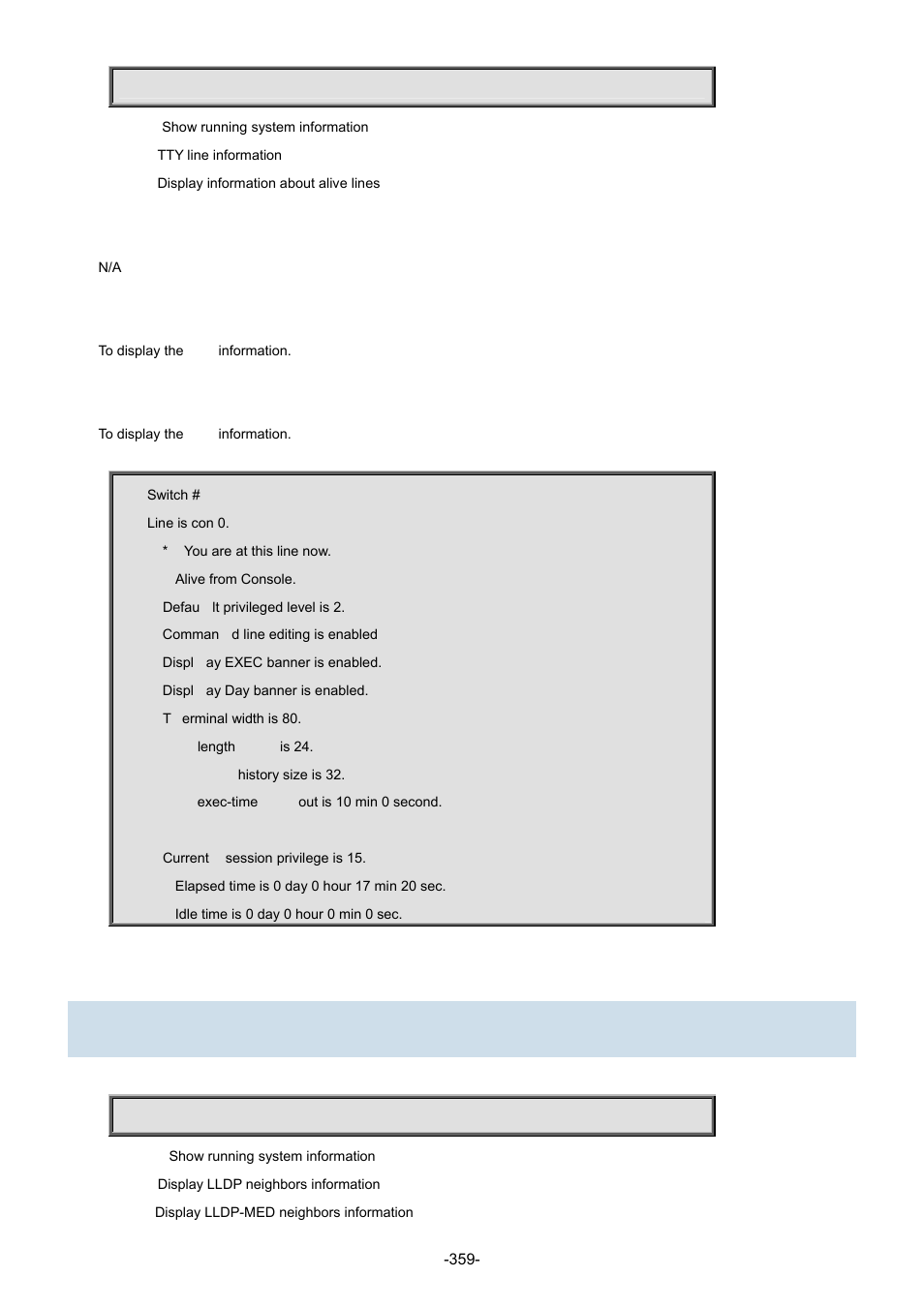 54 show lldp med media-vlan-policy | Interlogix NS3702-24P-4S Command Line Guide User Manual | Page 359 / 405
