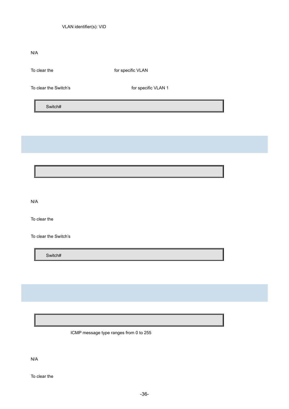 23 clear ipv6 neighbors, 24 clear ipv6 statistics icmp icmp-msg | Interlogix NS3702-24P-4S Command Line Guide User Manual | Page 36 / 405